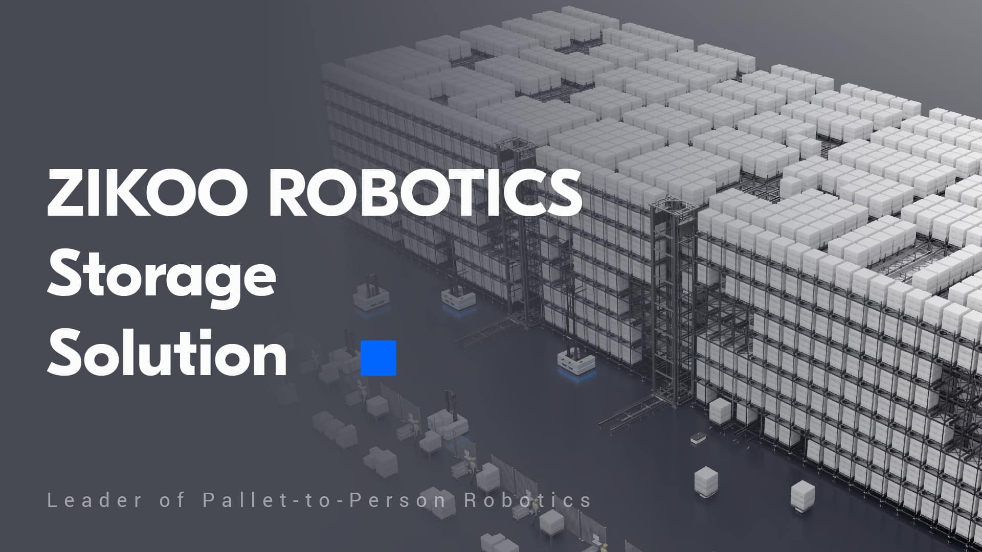 Zikoo Robotics Storage Solution Download