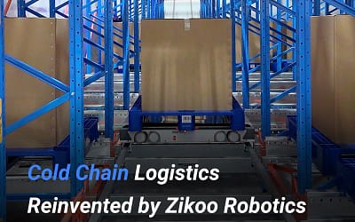 Cold Chain Logistics Reinvented by Zikoo Robotics